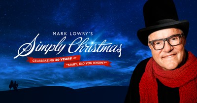 Mark Lowry, Lowry to celebrate 30 years of "Mary Did You Know?"
