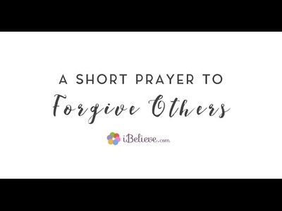 A Powerful Prayer to God for Forgiving Others