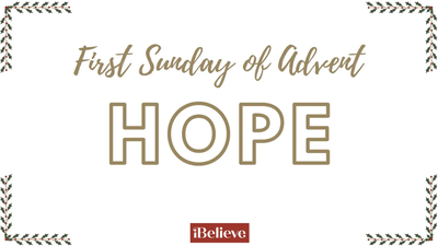 First Sunday of Advent: Hope