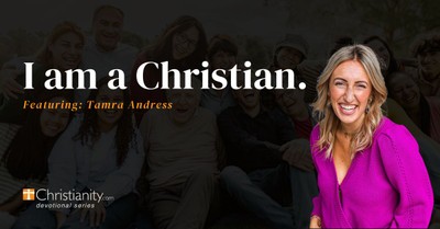 I Am a Christian - Tamra Andress