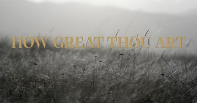 'How Great Thou Art' Jordan Smith Lyric Video