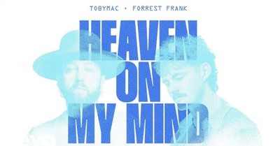 TobyMac Collabs With Forrest Frank For New Feature Track 'Heaven On My Mind'
