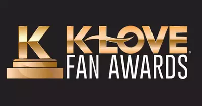 The 12th Annual K-LOVE Fan Awards Announce Nominees; Voting Live Now