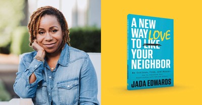 Jada Edwards Reveals Tips on Marriage and Authentic Love in New Book ‘A New Way to Love Your Neighbor’ 
