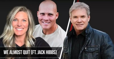 We Almost Quit | Our Interview with Jack Hibbs