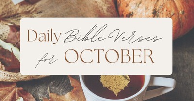 Daily Bible Verses for October