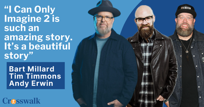  ‘I Can Only Imagine 2’ Preview: Bart Millard, Tim Timmons and Andy Erwin Say Sequel Explores Grief and Gratitude