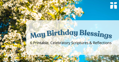 May Birthday Blessings