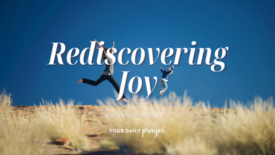 A Prayer for Playful Joy | Your Daily Prayer