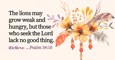 Your Daily Verse - Psalm 34:10 - September 8th