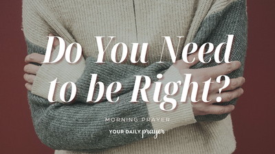 A Prayer When There's Strife in Your Friendships | Your Daily Prayer