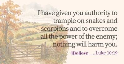 Your Daily Verse - Luke 10:19 - October 13th