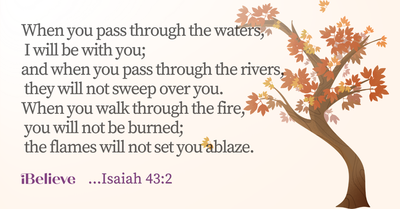 Your Daily Verse - Isaiah 43:2 - October 25th
