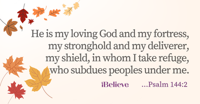 Verse of the Day - Psalm 144:2 - October 31st