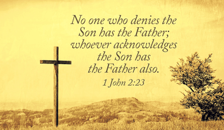 Whoever Acknowledges the Son Has the Father