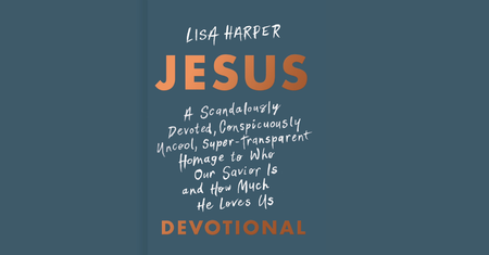 JESUS by Lisa Harper