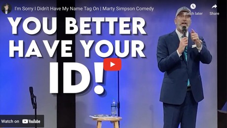 I'm Sorry I Didn't Have My Name Tag On | Marty Simpson Comedy