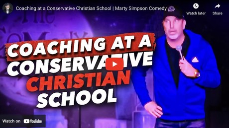 Coaching at a Conservative Christian School | Marty Simpson Comedy
