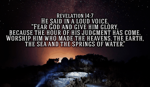Let's take a moment and thank Him for everything He has made! - Revelation 14:7