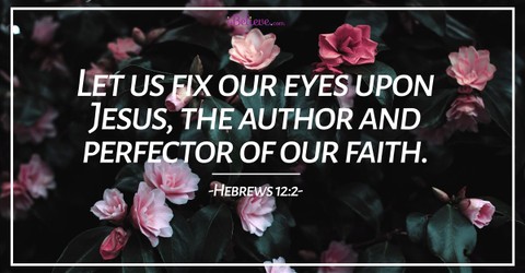Fix Your Eyes on Jesus - iBelieve Truth: A Devotional for Women - September 15