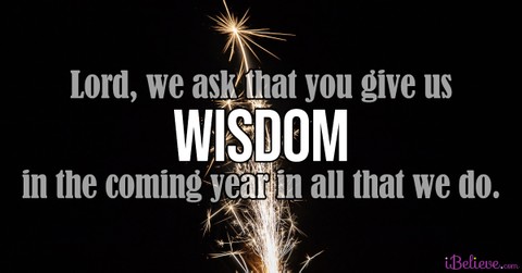 A Prayer to Finish 2020 with Wisdom - Your Daily Prayer - December 26