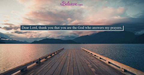 A Prayer to the God Who Answers When We Call - Your Daily Prayer - March 7