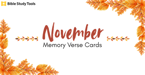 Weekly Memory Verses for November