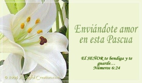 Enviándote amor en esta Pascua