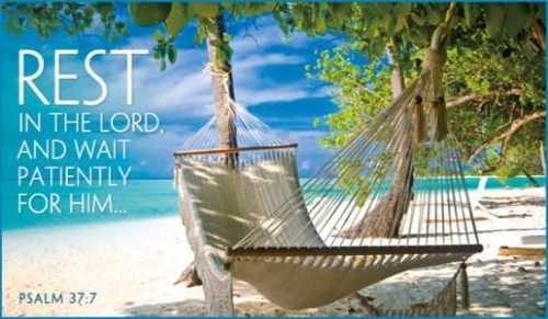 Rest in the Lord
