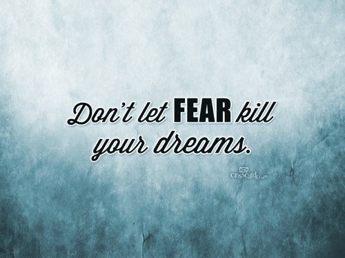 Don't Let Fear