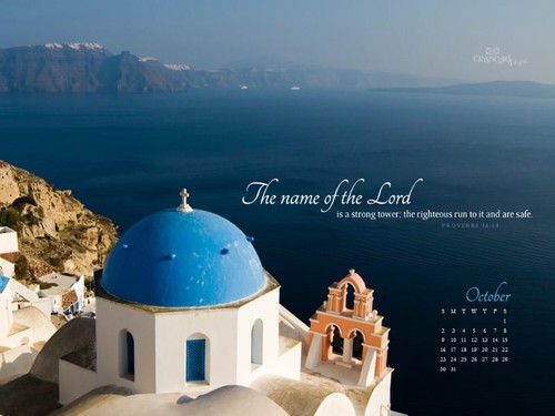 October 2011 - Proverbs 18:10