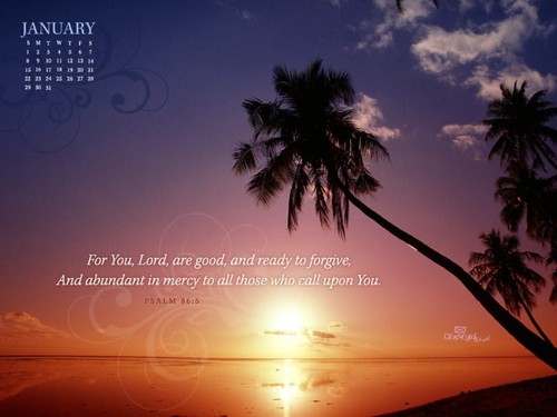 Jan 2012 - Psalm 86:5