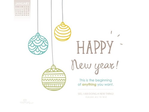 January 2015 - Isaiah 43:19 NIV