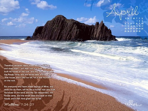 April 2010 - Matthew 7:24-27