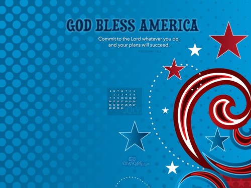 July 2013 - God Bless