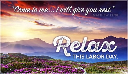 Relax this Labor Day