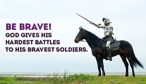 Be Brave!