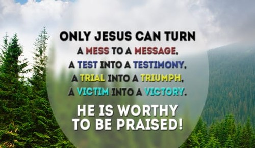 What have you praised Him for recently?