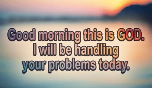 Good Morning, This Is God