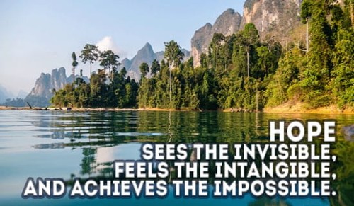 Hope achieves the impossible!