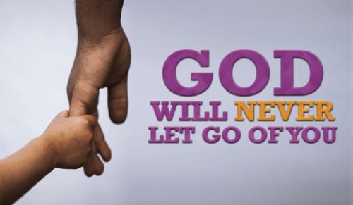 God Will Never Let Go