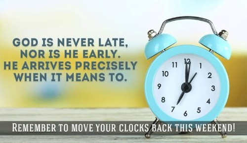 God Is Never Late - Daylight Savings