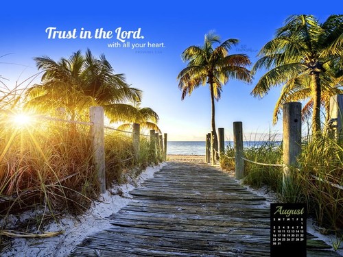 August 2015 - Trust in the Lord