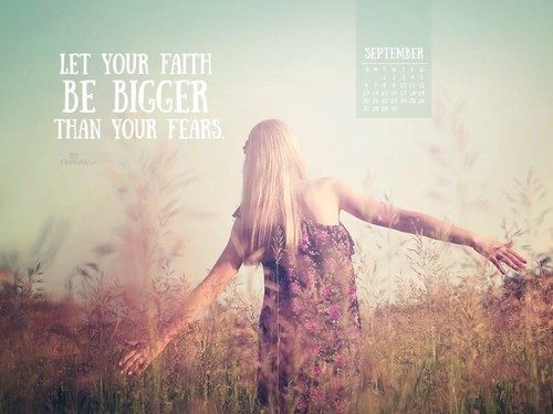 September 2015 - Faith Bigger Fears