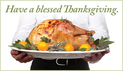 Have a blessed Thanksgiving