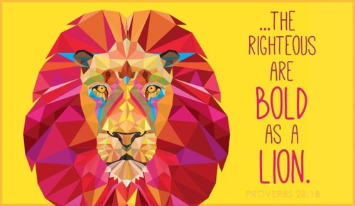 Bold as a Lion - Proverbs 28:1b