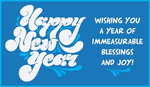 New Year - Immeasurable Blessings