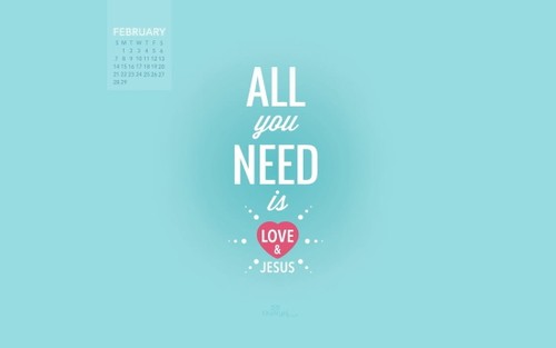 February 2016 - Love and Jesus