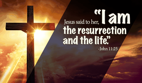 I am thankful every day for His great sacrifice! - John 11:25