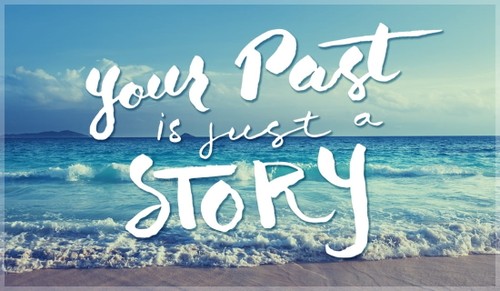 Your Past is Just a Story